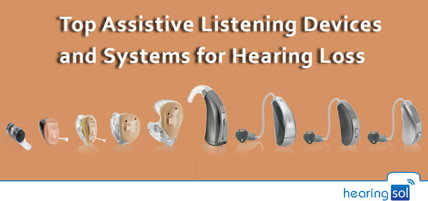 Top Assistive Listening Devices and Systems for Hearing Loss