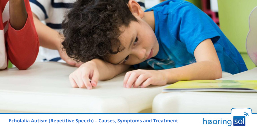 Echolalia Autism (Repetitive Speech) – Causes, Symptoms and Treatment