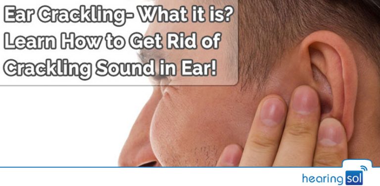 Crackling In Ear Learn How To Stop Crackling Sound In Ear