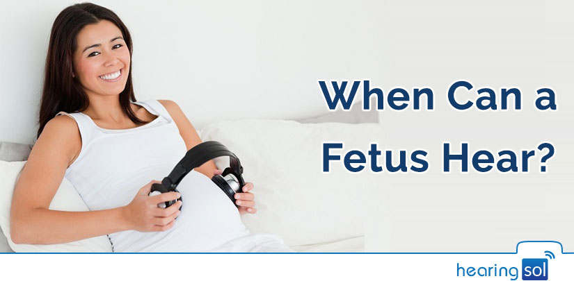 When Can a Fetus Hear