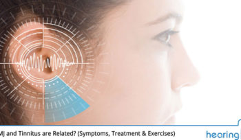 How TMJ and Tinnitus are Related? (Symptoms, Treatment & Exercises)