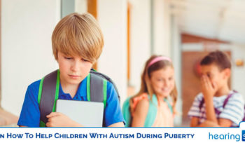 How To Help Children With Autism During Puberty