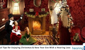 10 Real Tips for Enjoying Christmas & New Year Eve With a Hearing Loss