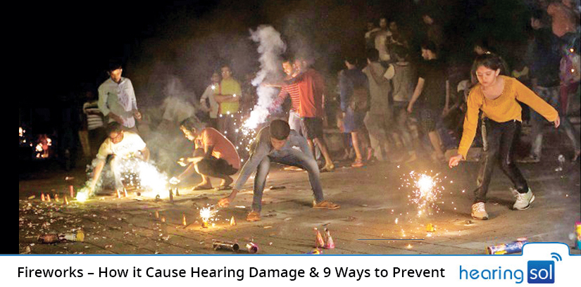 Fireworks – How it Cause Hearing Damage & 9 Ways to Prevent