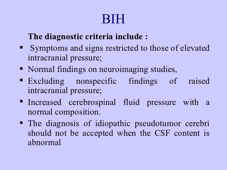 Benign or idiopathic intracranial hypertension