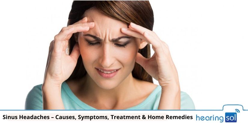 Sinus Headaches – Causes, Symptoms, Treatment & Home Remedies