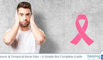 Ear Cancer & Temporal Bone Pain – A Simple But Complete Guide