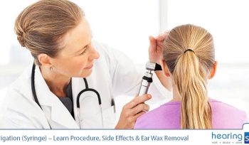 Ear Irrigation (Syringe) - Learn Procedure, Side Effects & Ear Wax Removal