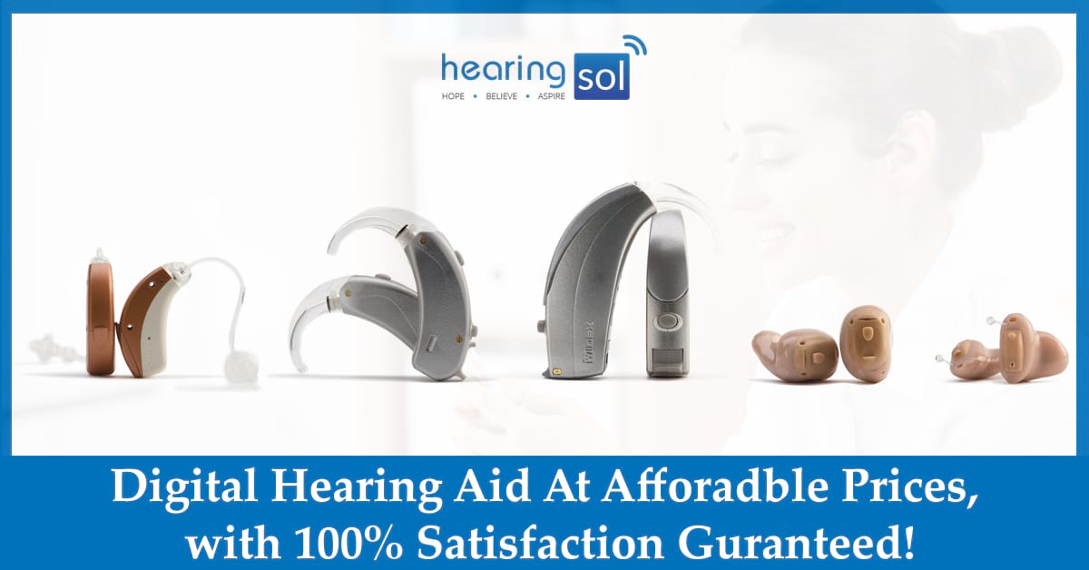 Digital Hearing Sol 100% Satisfaction