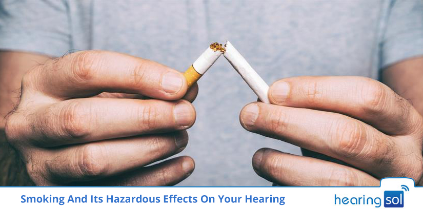 Smoking And Its Hazardous Effects On Your Hearing
